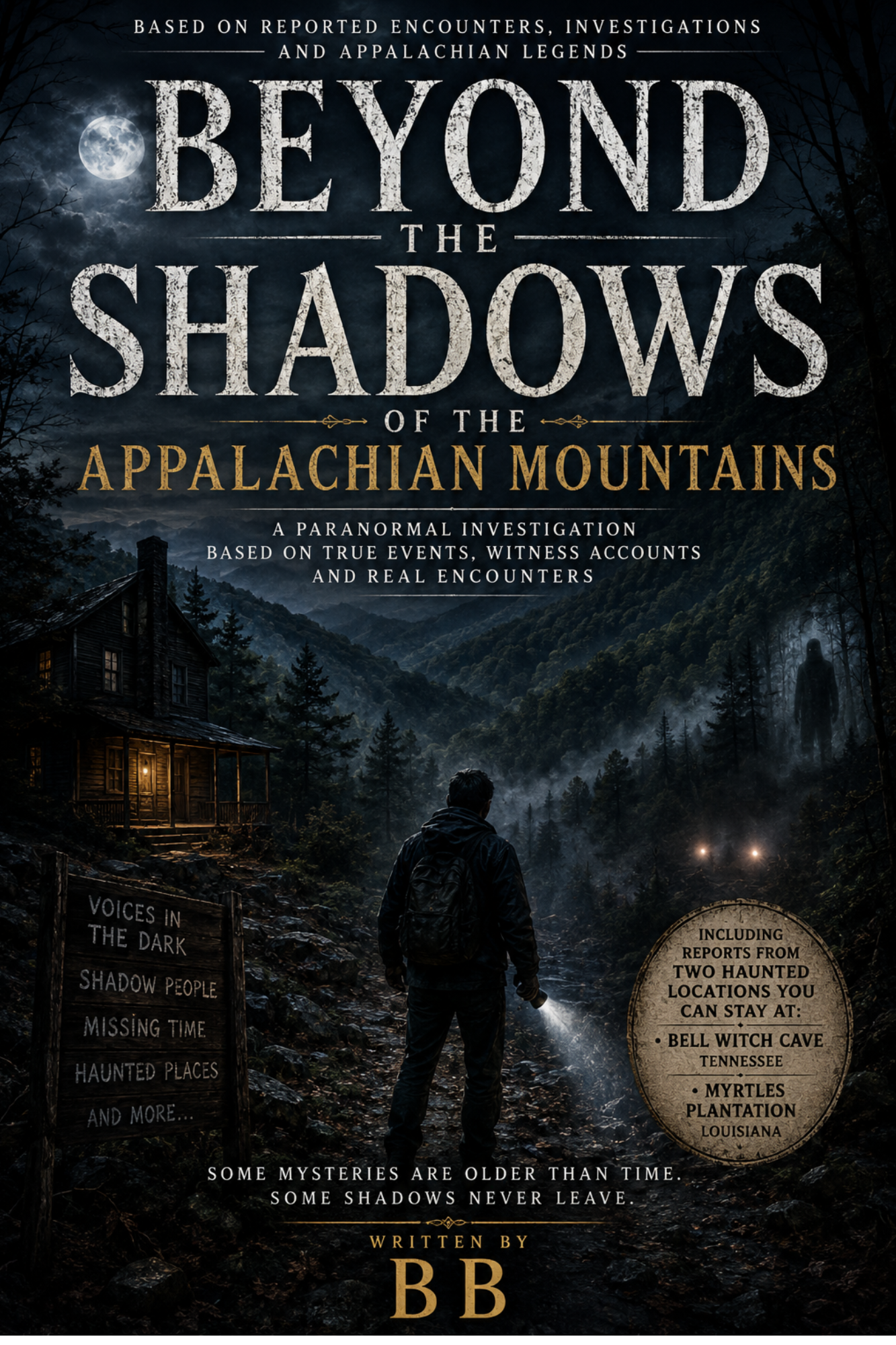 BEYOND THE SHADOWS OF THE APPALACHIAN MOUNTAINS